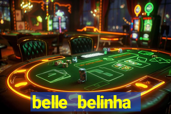 belle belinha vazados gratis